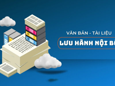 Lưu hành nội bộ là gì? Các loại văn bản lưu hành nội bộ