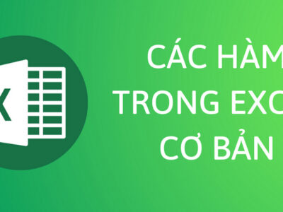 Các hàm excel thường dùng trong văn phòng [Tổng hợp đầy đủ]