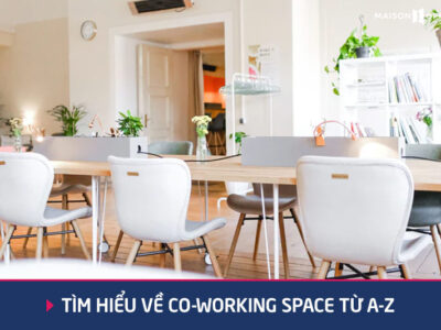 Coworking Space là gì? Ưu nhược điểm và lưu ý khi thuê